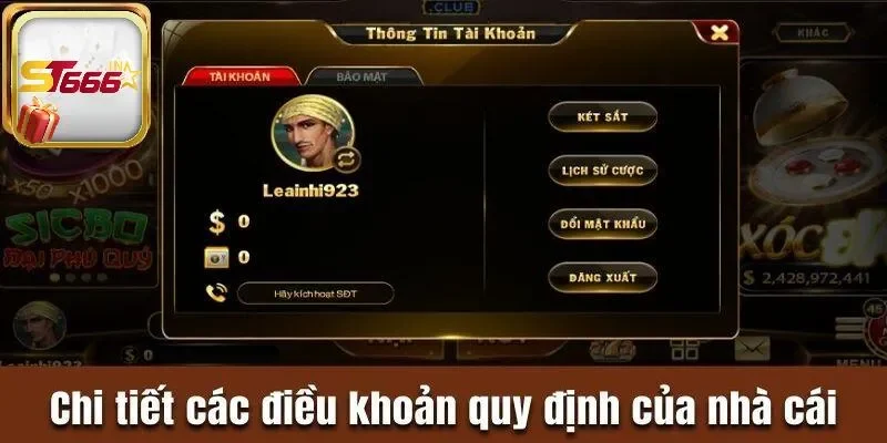 Chi tiết các điều khoản quy định của nhà cái